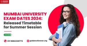 Mumbai University Exam Dates 2024: Released Time table for Summer Session