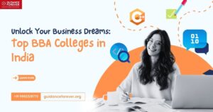 Unlock Your Business Dreams: Top BBA Colleges in India