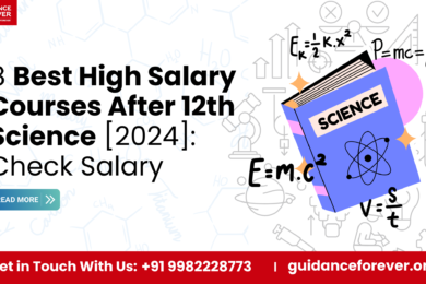 8 Best High Salary Courses After 12th Science [2024]: Check Salary