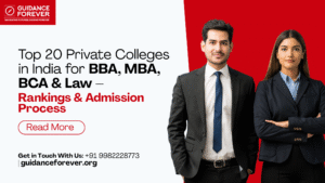 Top 20 Private Colleges in India for BBA, MBA, BCA & Law – Rankings & Admission Process